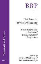 The Law of Whistleblowing: Cross-disciplinary, Contextual and Comparative Perspectives