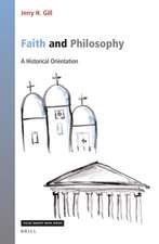 Faith and Philosophy: A Historical Orientation