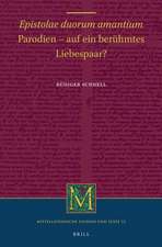 Epistolae duorum amantium: Parodien – auf ein berühmtes Liebespaar?