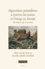 Figurations animalières à travers les textes et l’image en Europe: Du Moyen-Âge à nos jours Essais en hommage à Paul J. Smith