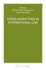 Crisis Narratives in International Law