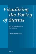 Visualizing the Poetry of Statius: An Intertextual Approach