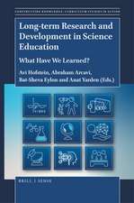 Long-term Research and Development in Science Education: What Have We Learned?