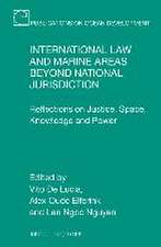 International Law and Marine Areas beyond National Jurisdiction: Reflections on Justice, Space, Knowledge and Power