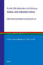 Early Christianity in Athens, Attica, and Adjacent Areas: From Paul to Justinian I (1st–6th cent. AD)