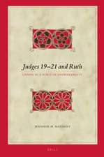 Judges 19-21 and Ruth