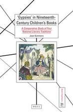 'Gypsies' in Nineteenth-Century Children’s Books: A Comparative Study of Four National Literary Traditions