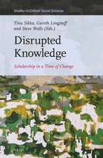 Disrupted Knowledge