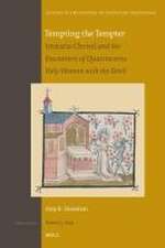 Tempting the Tempter: <i>Imitatio Christi</i> and the Encounters of Quattrocento Holy Women with the Devil