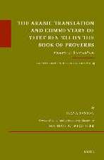 The Arabic Translation and Commentary of Yefet ben 'Eli on the Book of Proverbs: Volume 2: Translation