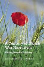 A Century of Italian War Narratives: Voices from the Sidelines