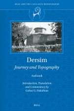 Dersim: Journey and Topography