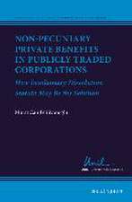 Non-Pecuniary Private Benefits in Publicly Traded Corporations: How Involuntary Dissolution Statute May Be the Solution