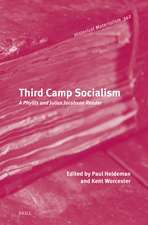 Third Camp Socialism: A Phyllis and Julius Jacobson Reader