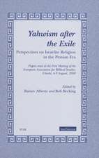 Yahwism after the Exile