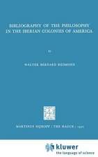 Bibliography of the Philosophy in the Iberian Colonies of America