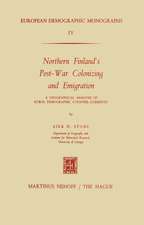 Northern Finland’s Post-War Colonizing and Emigration: A Geographical Analysis of Rural Demographic Counter-Currents