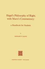 Hegel’s Philosophy of Right, with Marx’s Commentary: A Handbook for Students