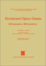 Hornbostel Opera Omnia: Bibliographien / Bibliographies