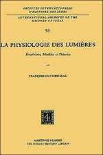 La physiologie des lumières: Empirisme, modèles et théories