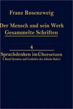 Der Mensch und Sein Werk 1.Band Jehuda Halevi Fünfundneunzig Hymnen und Gedichte Deutsch und Hebräisch