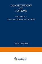 Constitutions of Nations: Volume II — Asia, Australia and Oceania