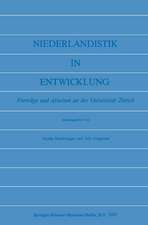 Niederlandistik in Entwicklung: Vorträge und Arbeiten an der Universität Zürich