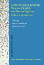 Exploring Second-Language Varieties of English and Learner Englishes