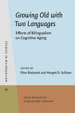 Growing Old with Two Languages