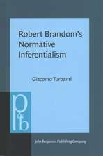 Robert Brandom's Normative Inferentialism