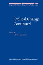 Cyclical Change Continued