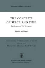 The Concepts of Space and Time: Their Structure and Their Development