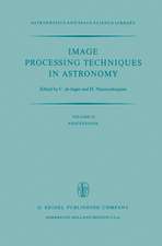 Image Processing Techniques in Astronomy: Proceedings of a Conference Held in Utrecht on March 25–27, 1975