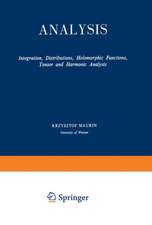 Analysis: Part II Integration, Distributions, Holomorphic Functions, Tensor and Harmonic Analysis