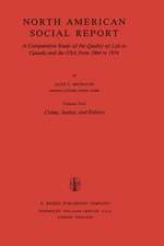 North American Social Report: A Comparative Study of the Quality of Life in Canada and the USA from 1964 to 1974