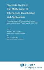 Stochastic Systems: The Mathematics of Filtering and Identification and Applications: Proceedings of the NATO Advanced Study Institute held at Les Arcs, Savoie, France, June 22 – July 5, 1980