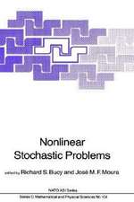 Nonlinear Stochastic Problems