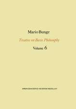 Treatise on Basic Philosophy: Volume 6: Epistemology & Methodology II: Understanding the World