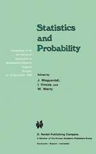 Statistics and Probability: Proceedings of the 3rd Pannonian Symposium on Mathematical Statistics, Visegrád, Hungary, 13-18 September 1982