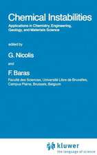 Chemical Instabilities: Applications in Chemistry, Engineering, Geology, and Materials Science