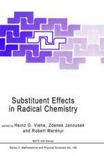 Substituent Effects in Radical Chemistry