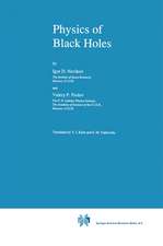 Physics of Black Holes