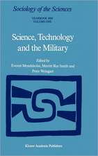 Science, Technology and the Military: Volume 12/1 & Volume 12/2