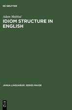 Idiom Structure in English