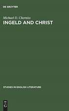 Ingeld and Christ: Heroic Concepts and Values in Old English Christian Poetry