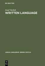 Written Language: General Problems and Problems of English