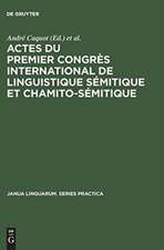 Actes du premier congrès international de linguistique sémitique et chamito-sémitique: Paris, 16–19 juillet 1969