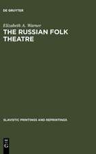 The Russian Folk Theatre