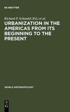 Urbanization in the Americas from its Beginning to the Present