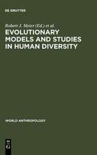 Evolutionary Models and Studies in Human Diversity